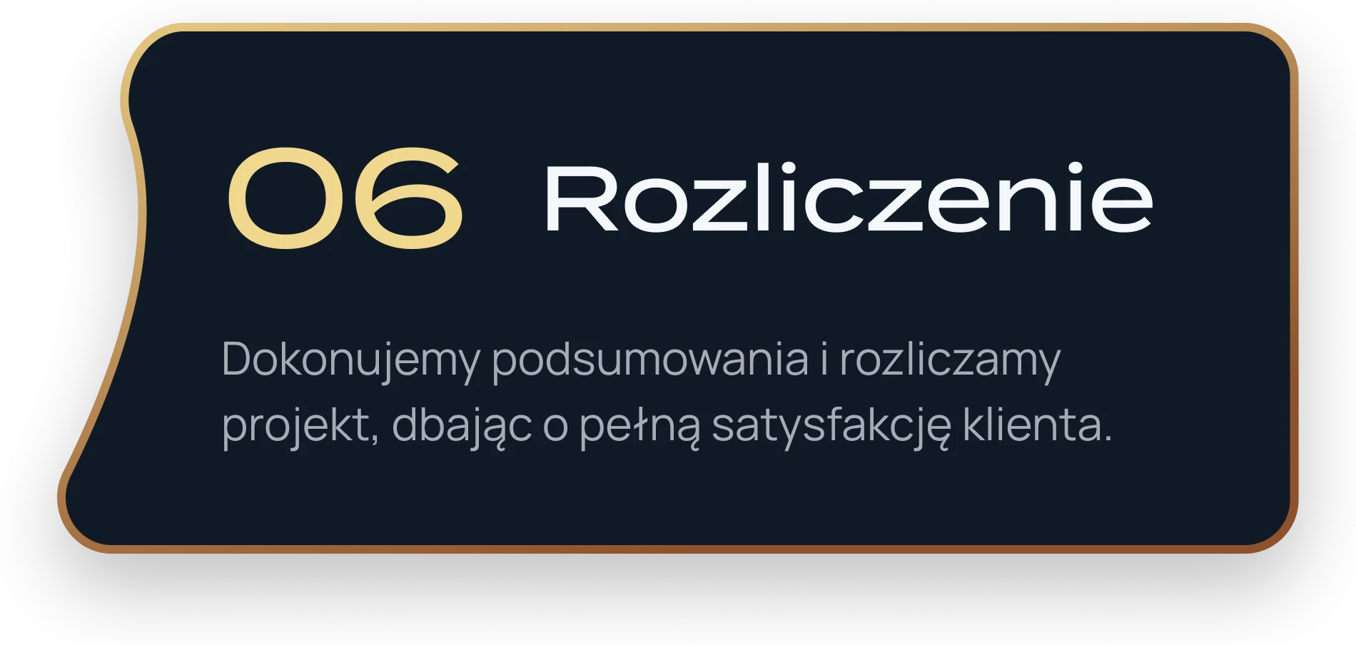 Graficzny panel z numerem 06 i tytułem Rozliczenie oraz opisem podsumowania i rozliczenia projektu